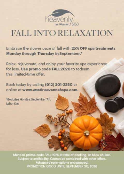 Promotional flyer for The Heavenly Spa by Westin Savannah advertising 25% off spa treatments Monday through Thursday in September with promo code FALL2026.